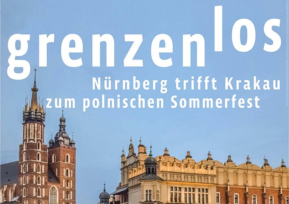 GRENZENLOS : Nürnberg trifft Krakau